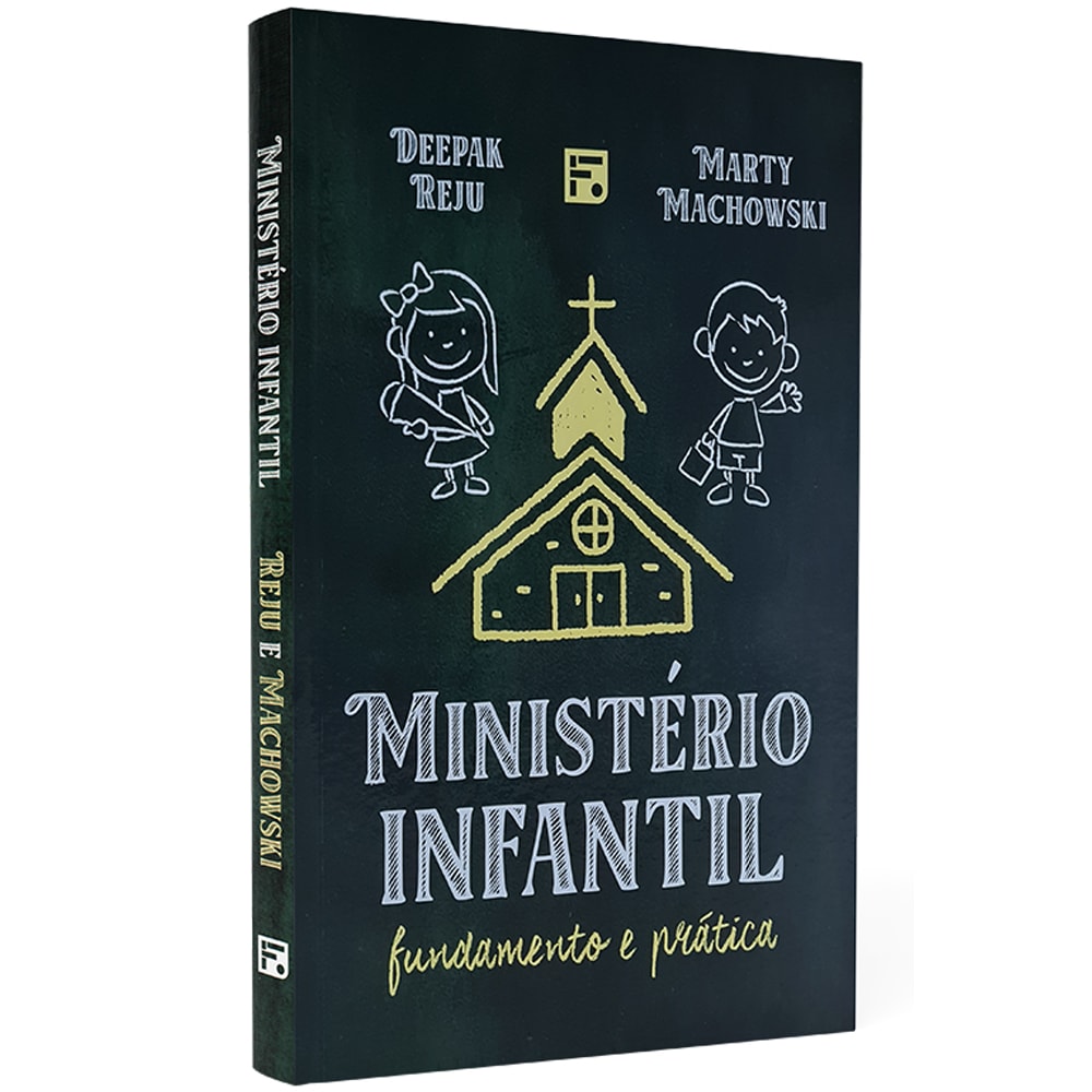 Ministério Infantil | Deepak Reju e Marty Machowski