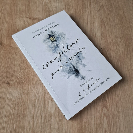 Evangelismo Puro e Simples | Randy Newman