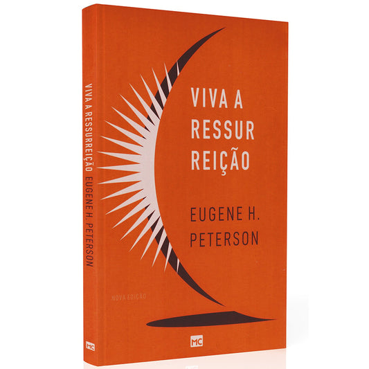 Viva a Ressurreição | Eugene H Peterson