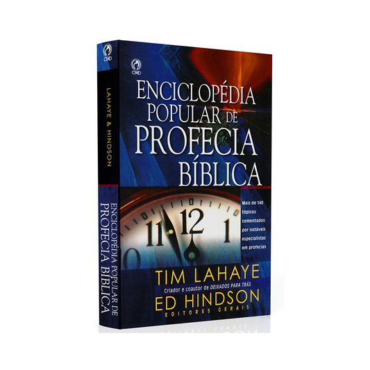 Enciclopédia Popular de Profecia Bíblica | Tim Lahaye e Ed Hindson