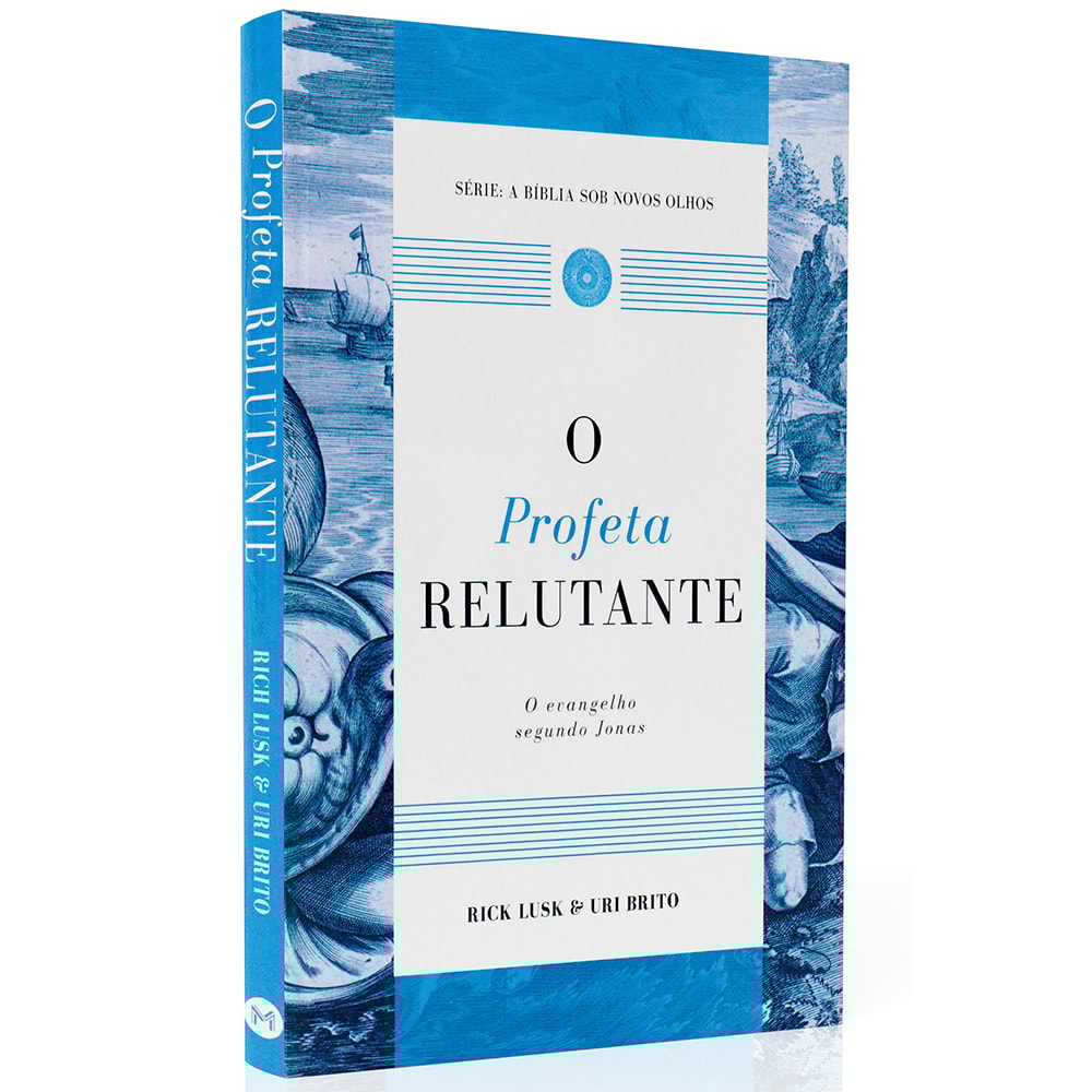 O Profeta Relutante | Rick Lusk e Uri Brito