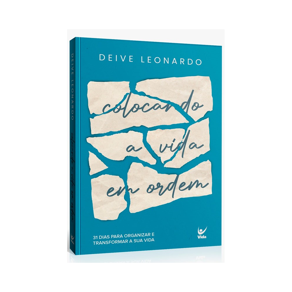 Devocional Colocando a Vida em Ordem | Deive Leonardo