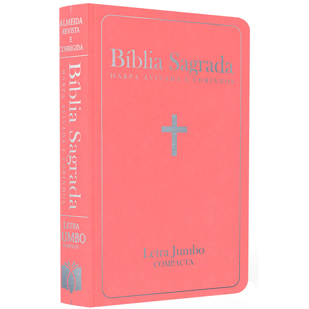 Bíblia Sagrada com Harpa Avivada e Corinhos | ARC | Letra Jumbo | Capa Semiflexível Rosa
