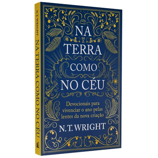Na Terra Como No Céu | N T Wright