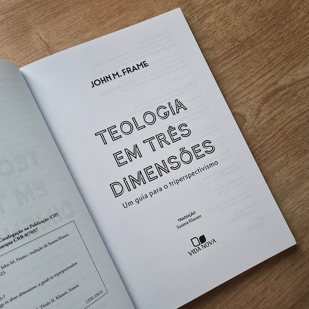 Teologia em Três Dimensões | Jhon M Frame