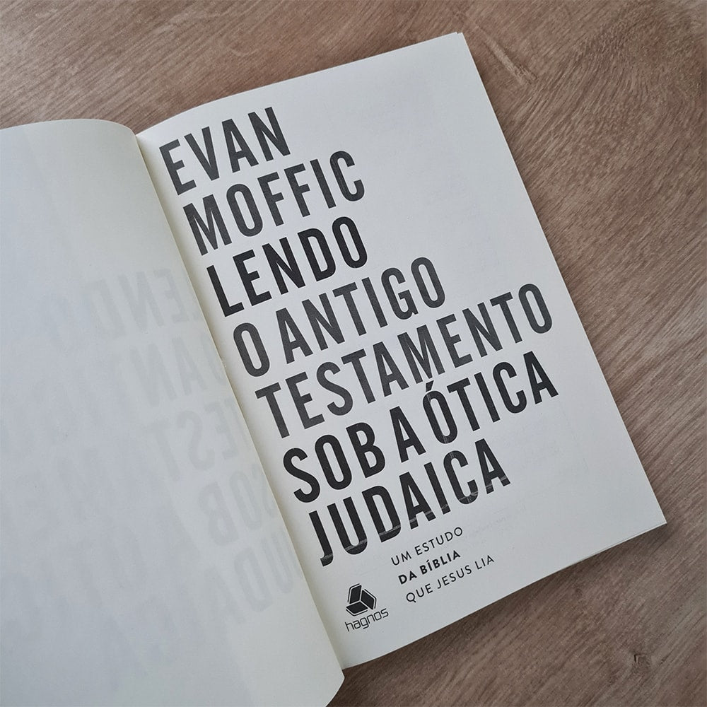 Lendo o Antigo Testamento Sob a Ótica Judaica | Evan Moffic