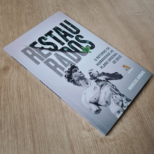 Restaurados | Marcos Arrais