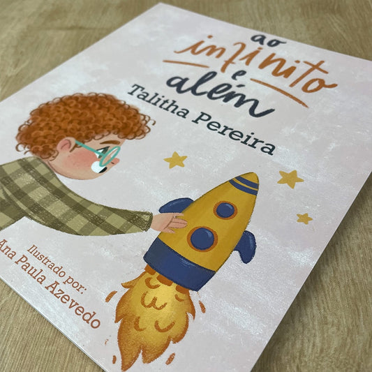 Ao Infinito e Além | Talitha Pereira