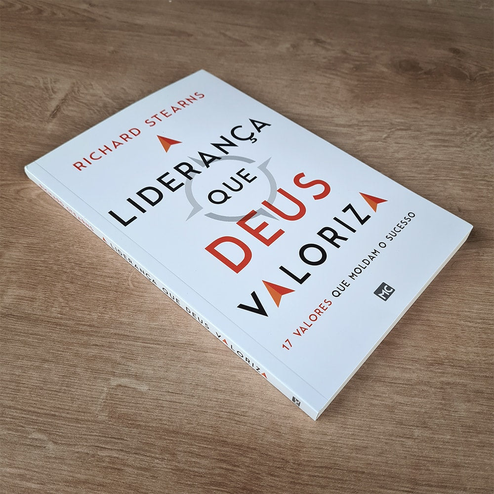 Liderança que Deus Valoriza | Richard Stearns