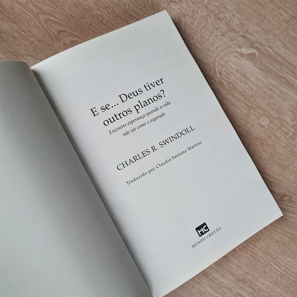 E Se Deus Tiver Outros Planos | Charles R Swindoll
