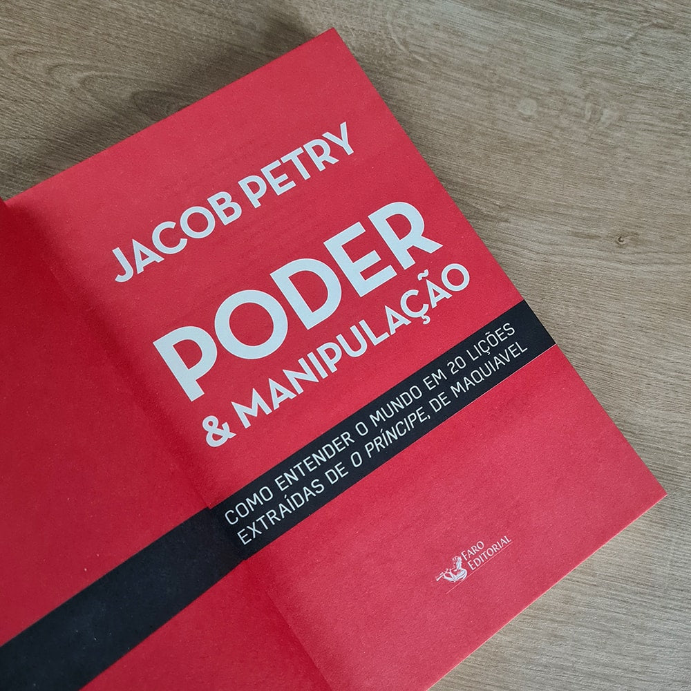 Poder e Manipulação | Jacob Petry