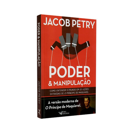 Poder e Manipulação | Jacob Petry