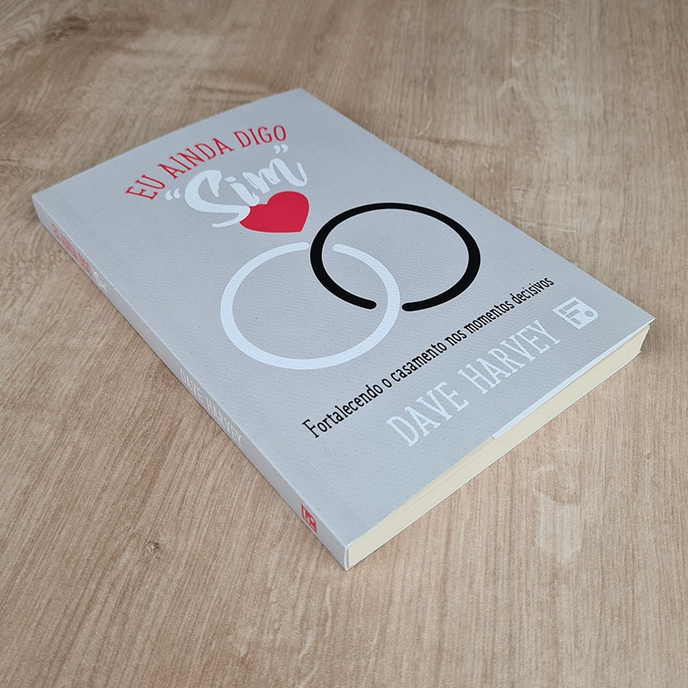 Eu Ainda Digo Sim | Dave Harvey