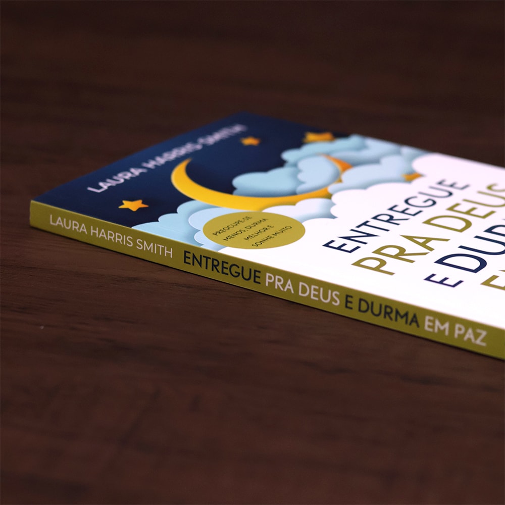 Entregue pra Deus e durma em paz | Laura Harris Smith
