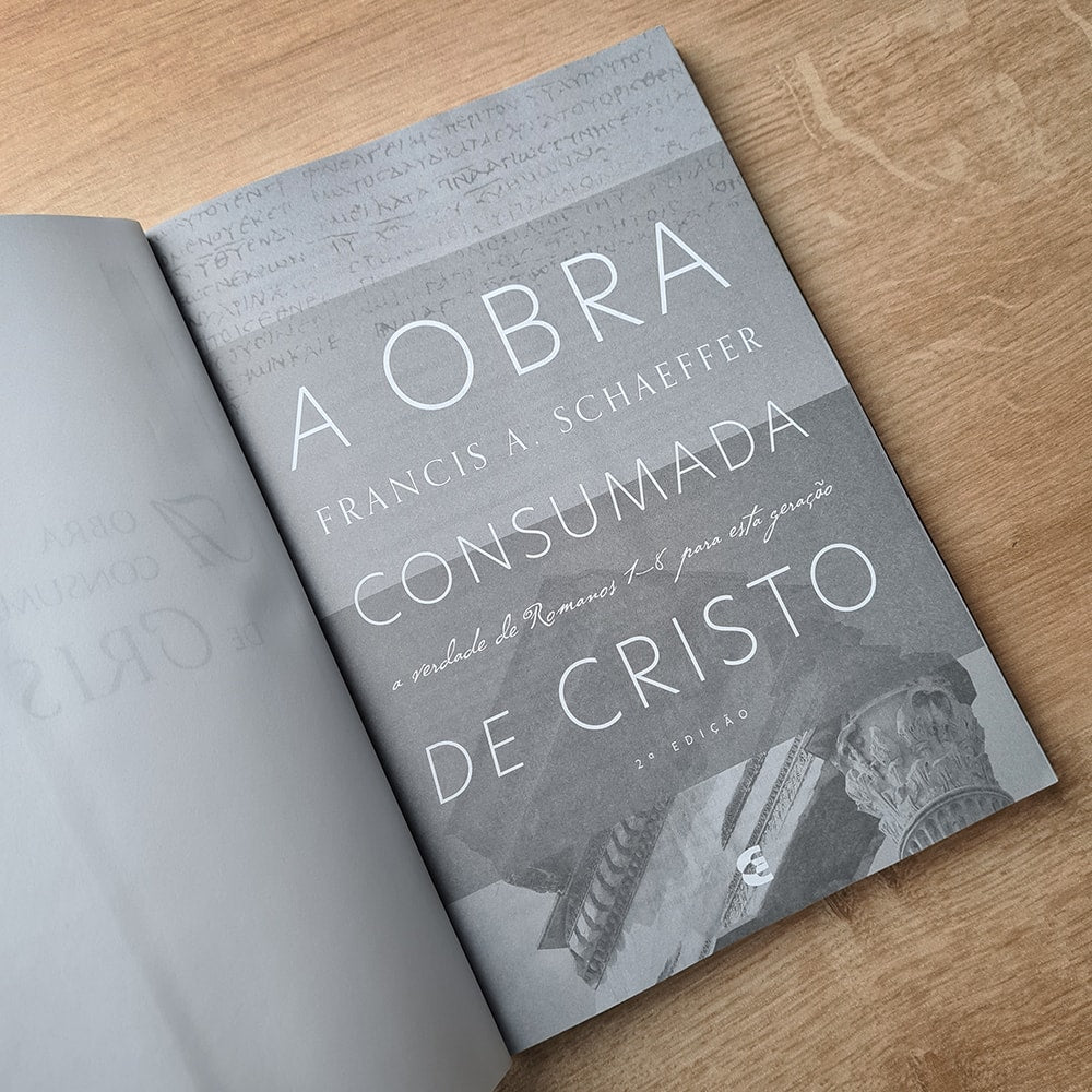 A Obra Consumada de Cristo | Francis A Schaeffer
