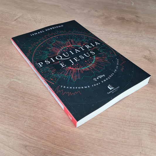 Psiquiatria e Jesus | Ismael Sobrinho