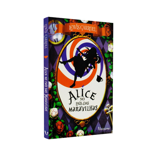Alice no País das Maravilhas | Lewis Carroll | Veríssimo