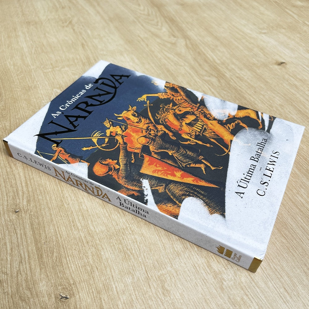 As Crônicas de Nárnia | A Última Batalha | C.S. Lewis