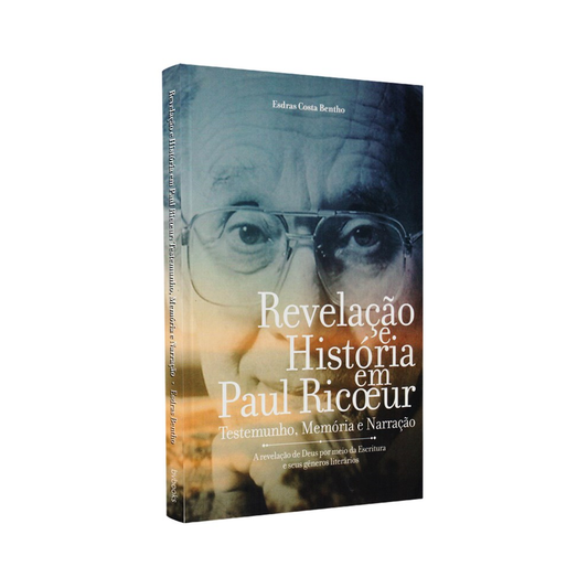 Revelação e História em Paul Ricoeur | Esdras Costa Bentho