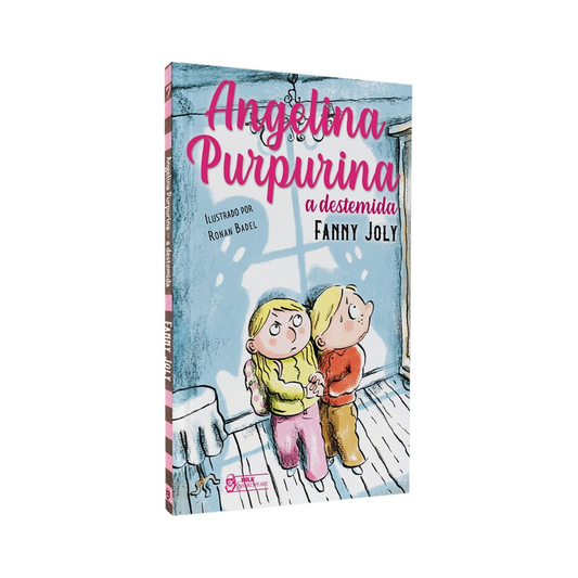 Angelina Purpurina a Destemida | Fanny Joly