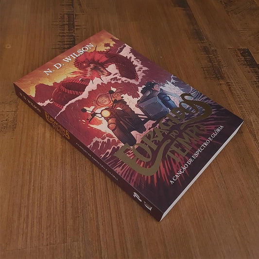 Foragidos do Tempo | N D Wilson