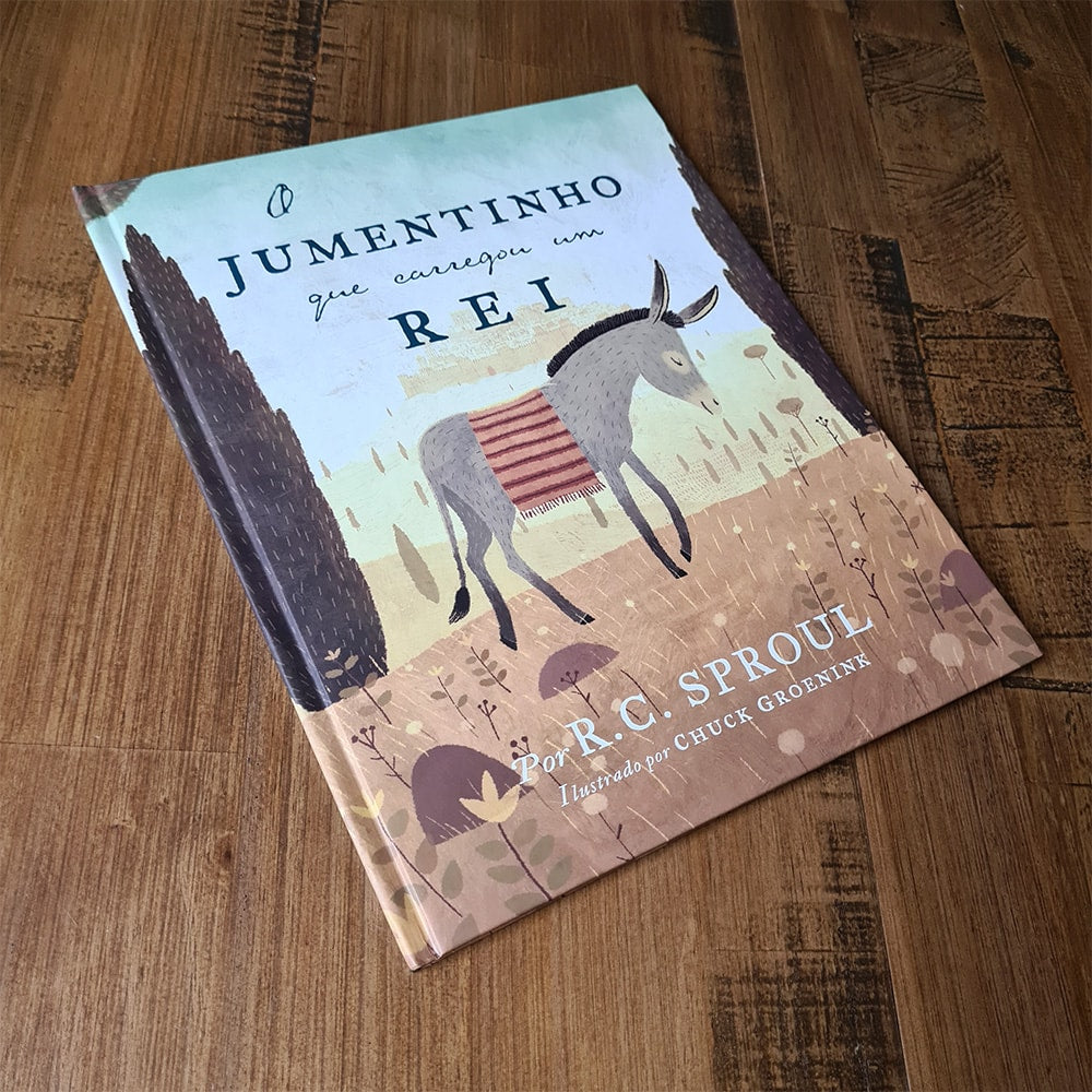 O Jumentinho que Carregou um Rei | R C Sproul