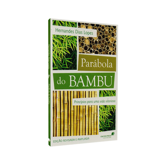Parábola do Bambu | Hernandes Dias Lopes