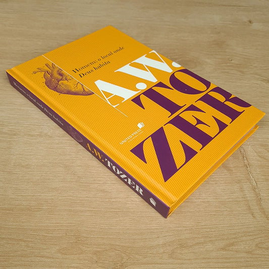 Homem: O Local Onde Deus Habita | A W Tozer