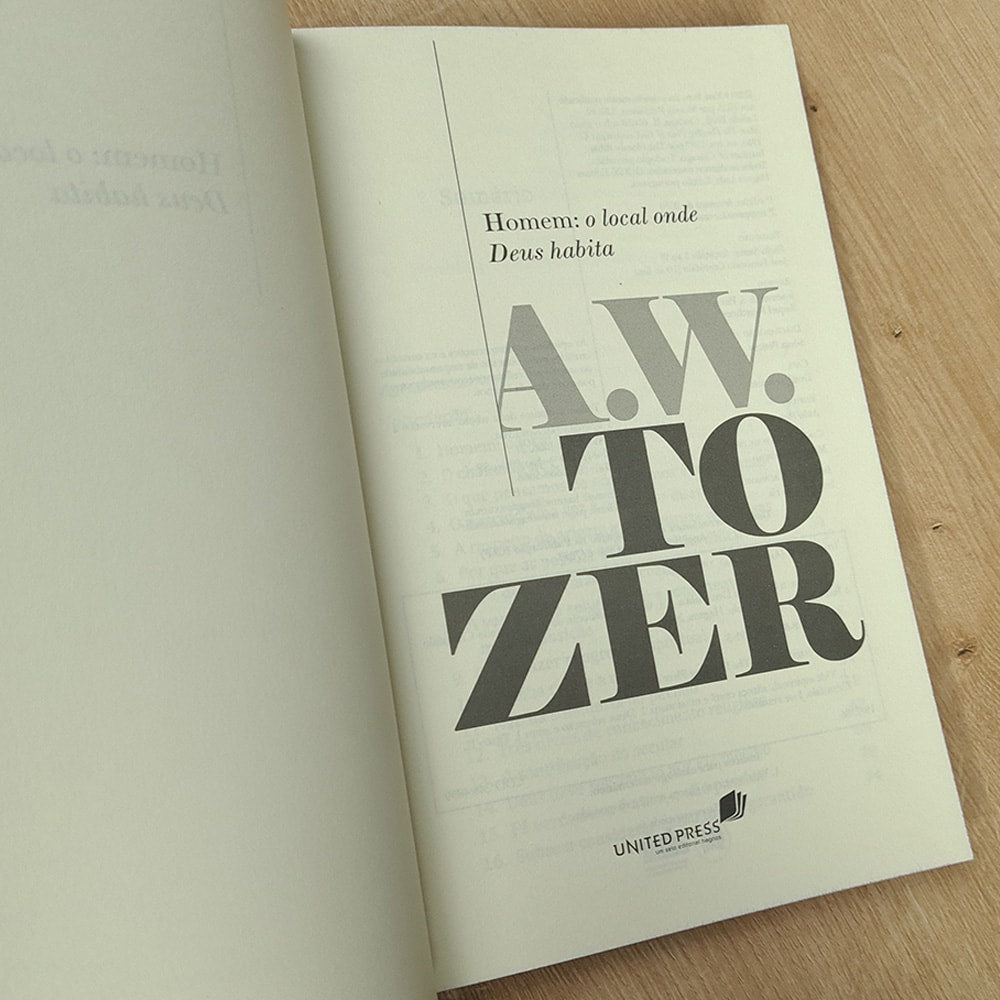 Homem: O Local Onde Deus Habita | A W Tozer