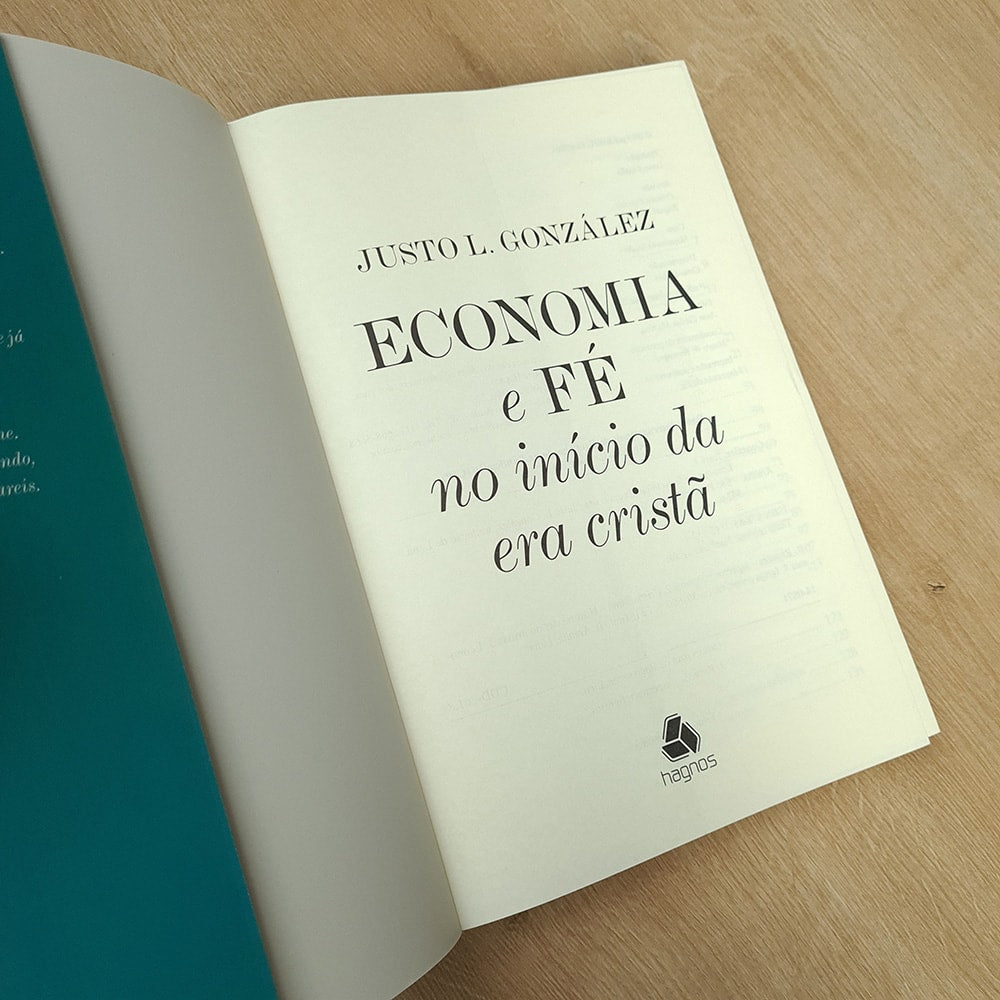 Economia e Fé no Inicio da Era Cristã | Justo L González