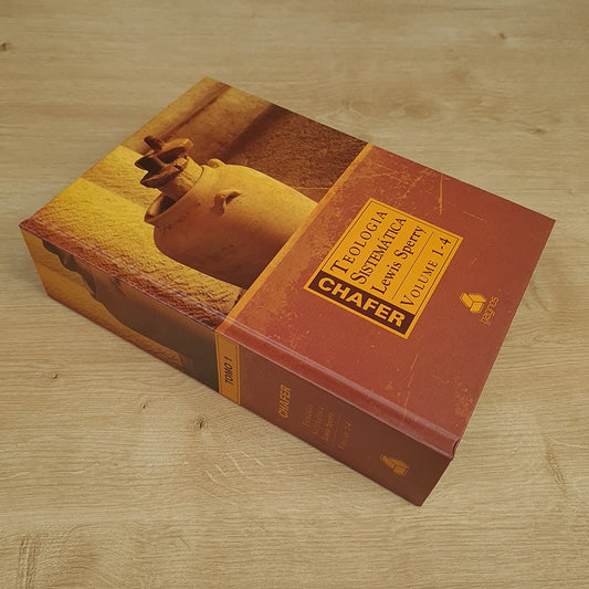 Teologia Sistemática de Chafer | Lewis Sperry | 2 Volumes