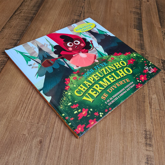 Chapeuzinho Vermelho se Diverte | Josh Funk