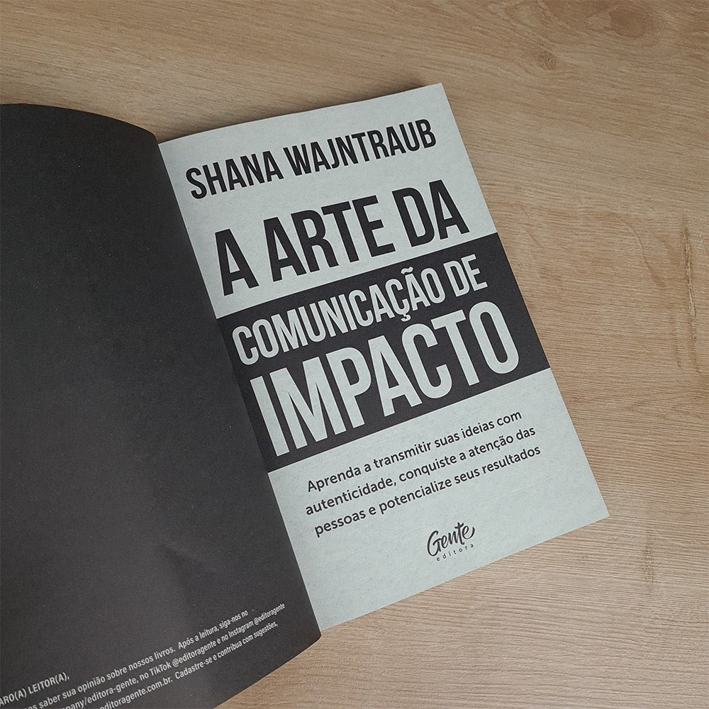 A Arte da Comunicação de Impacto | Shana Wajntraub