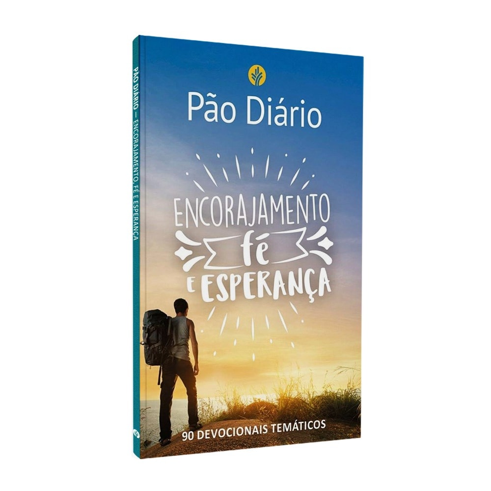 Devocional Pão Diário | Encorajamento Fé e Esperança