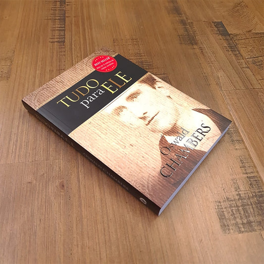 Tudo Para Ele | Oswald Chambers