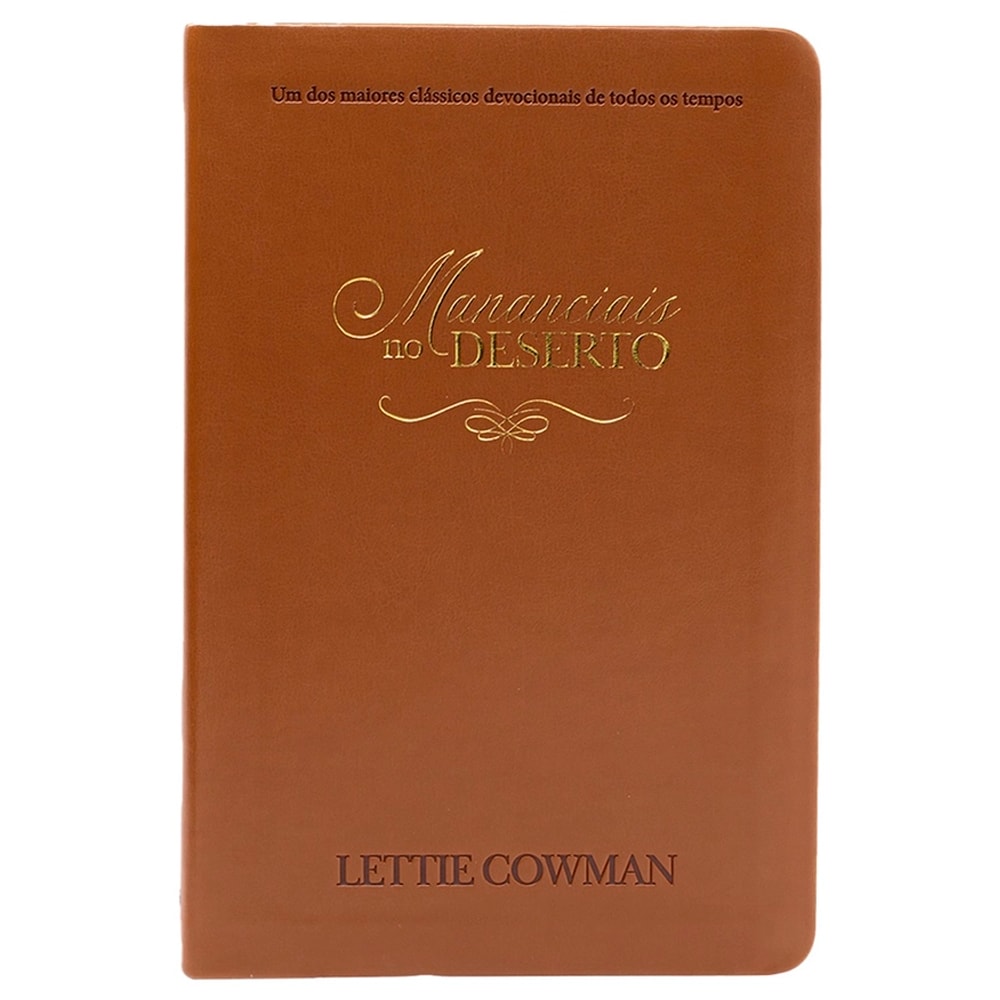 Mananciais no Deserto | Lettie Cowman | Capa Couro Marrom