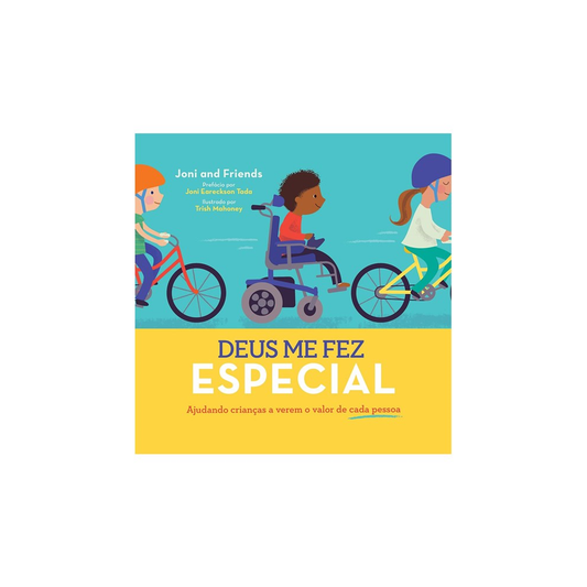 Deus Me Fez Especial | Joni and Friends