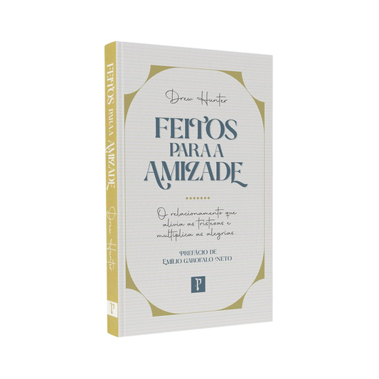 Feitos Para a Amizade | Drew Hunter
