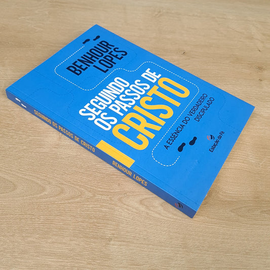 Seguindo os Passos de Cristo | Benhour Lopes