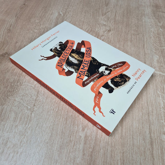 Apologética da Mamãe Ursa | Hillary Morgan Ferrer