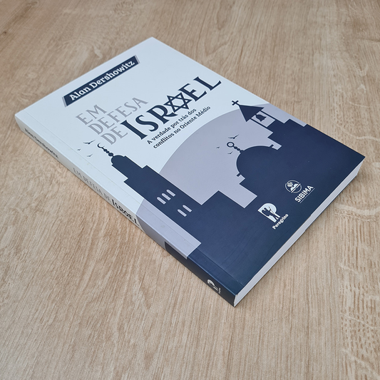 Em Defesa de Israel | Alan Dershowitz