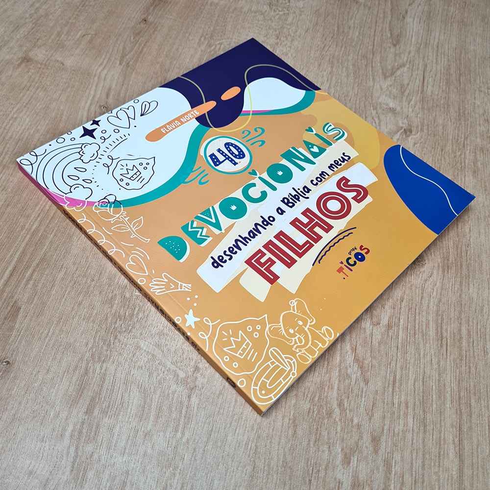 40 Devocionais Desenhando a Bíblia com Meus Filhos | Flávia Norte