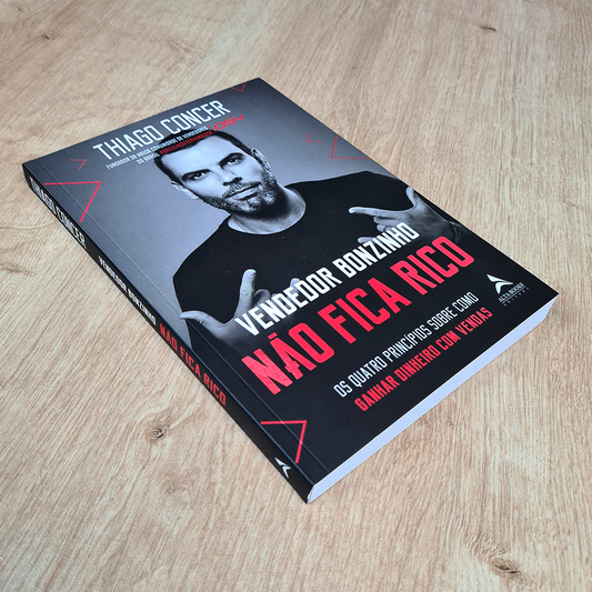 Vendedor Bonzinho Não Fica Rico | Thiago Concer