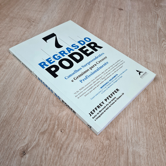 7 Regras do Poder | Jeffrey Pfeffer