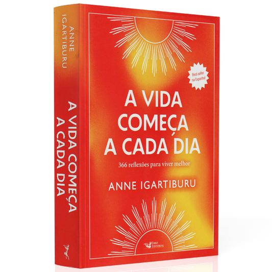 A Vida Começa a Cada Dia | Anne Iguartiburu