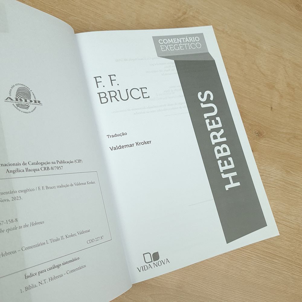 Comentário Exegético Hebreus | F F Bruce