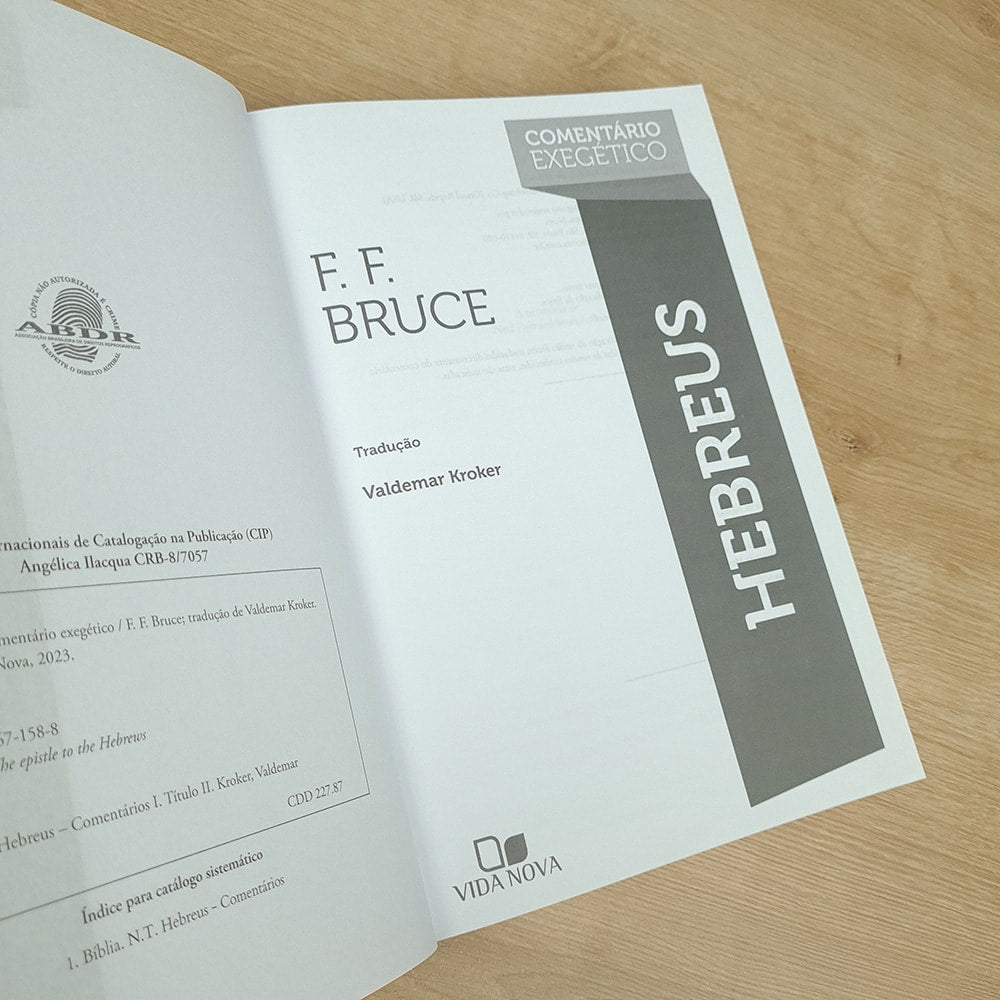 Comentário Exegético Hebreus | F F Bruce