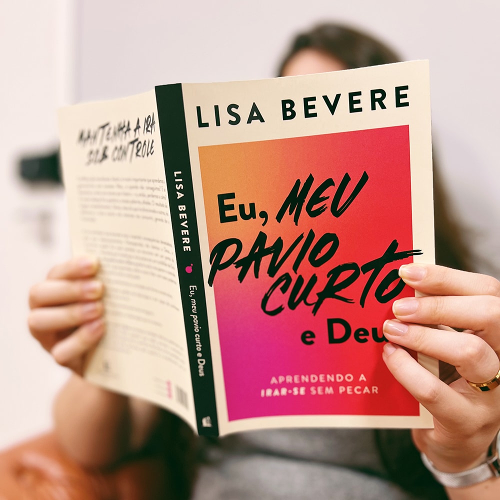 Eu Meu Pavio Curto e Deus | Lisa Bevere
