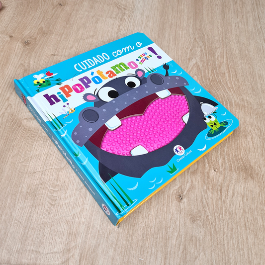 Livro Cuidado com o Hipopótamo e Seus Amigos
