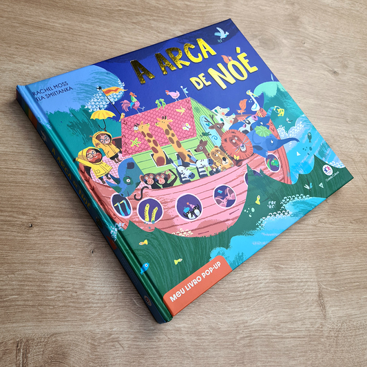 A Arca de Noé | Meu Livro Pop-Up | Rachel Moss e Ela Smietanka